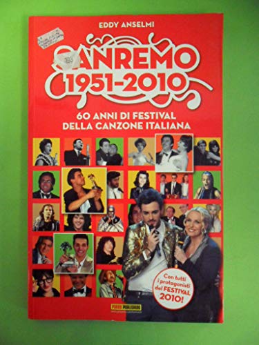  Sanremo 1951-2010. 60 anni di festival della canzone italiana