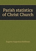 Parish Statistics of Christ Church 5519215766 Book Cover