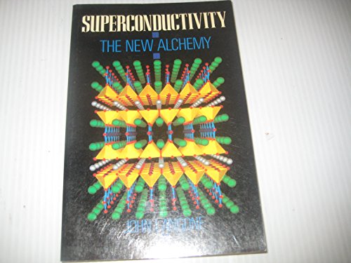 Superconductivity: The New Alchemy view 2