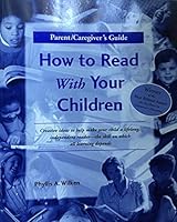 How to Read With Your Children: Parent/Caregiver's Guide 1570351120 Book Cover
