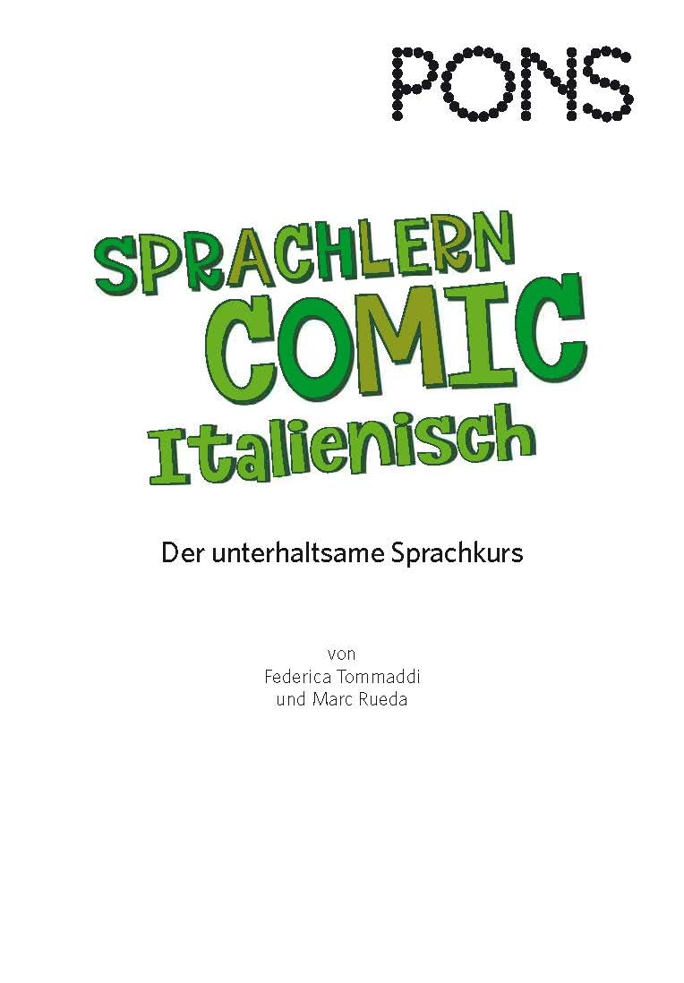 PONS Sprachlern-Comic Italienisch: Der unterhaltsame Sprachkurs - mit Hörbuch in der Scan2Learn-App