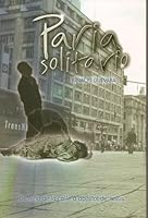 Paria Solitario: De Nino De La Calle a Apostal De Jusus 9588285100 Book Cover