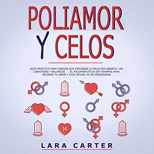 Cover art for Poliamor Y Celos [Polyamory and Jealousy]