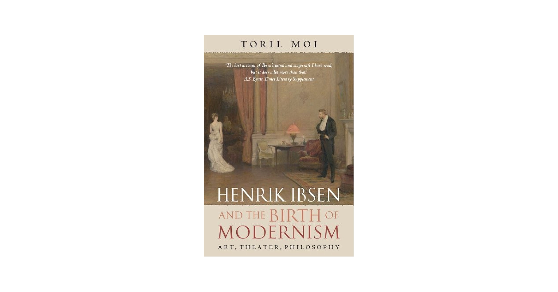Amazon.com: Henrik Ibsen and the Birth of Modernism: Art