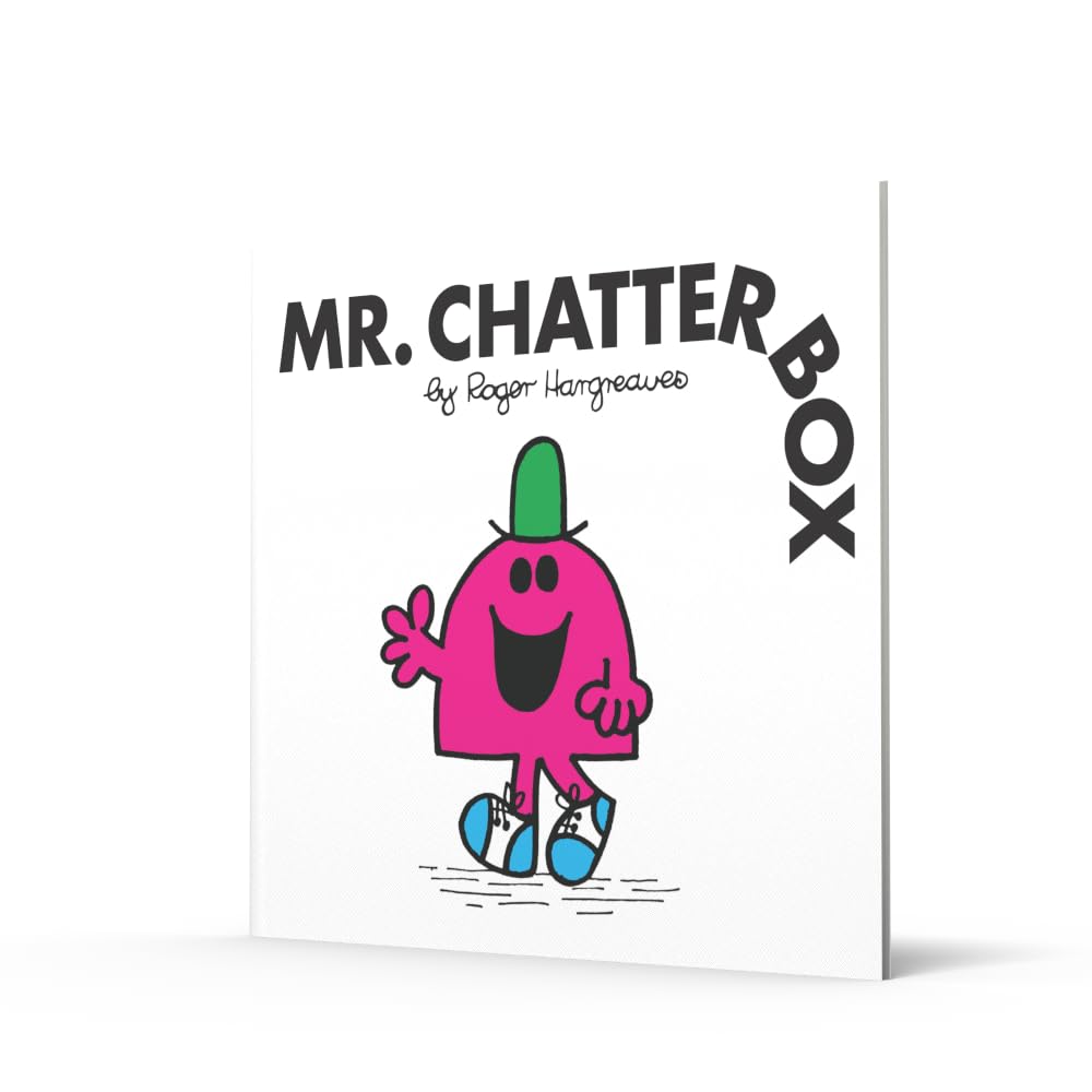 Mr. Chatterbox: The Brilliantly Funny Classic Children’s illustrated Series