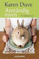 Anständig essen: Ein Selbstversuch 9869323065 Book Cover