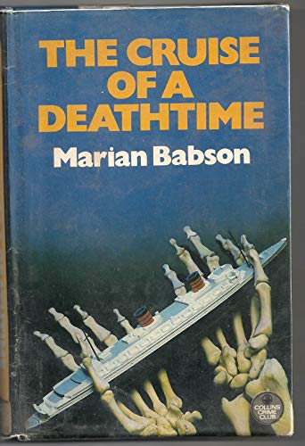 Cruise of a Death Time 0802755887 Book Cover