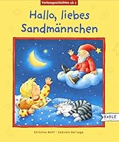 Hallo, liebes Sandmännchen. ( Ab 2 J.). 3451705044 Book Cover