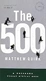 書評 The 500 (ザ・ファイヴ・ハンドレッド) 〔ハヤカワ・ミステリ1861〕 by びんご