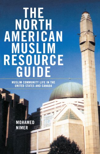 The North American Muslim Resource Guide: Muslim Community Life in the United States and Canada      1st Edition, Kindle Edition