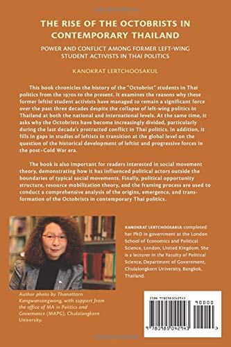 The Rise of the Octobrists in Contemporary Thailand (Yale Southeast Asia Studies Monographs)