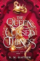 The Queen of Cursed Things 1691421022 Book Cover