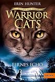 Warrior Cats - Zeichen der Sterne. Fernes Echo: IV, Band 2