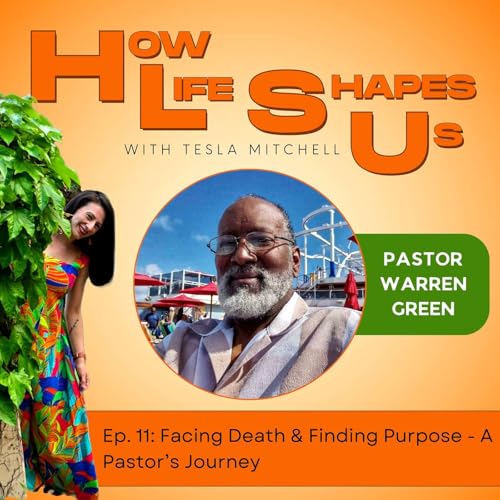 Pastor Green: Facing Death & Finding Purpose - A Pastor&rsquo;s Journey
