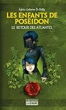 Les enfants de Poséidon - Tome 3: Le retour des Atlantes