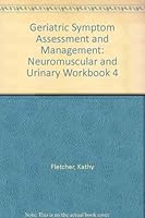 Geriatric Symptom Assessment Workbook Module 4 0815126999 Book Cover