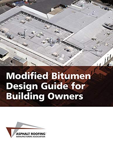 Modified Bitumen Design Guide for Building Owners