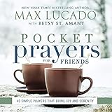 Pocket Prayers for Friends: 40 Simple Prayers That Bring Joy and Serenity