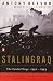 Stalingrad: The Fateful Siege: 1942-1943