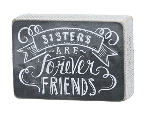 Primitives by Kathy Chalk Sign, 3.5-Inch by 5-Inch, Sisters Forever