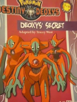 Paperback Deoxys' secrets (Destiny Pokemon Deoxys) Book