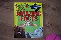 The Complete Guide to Amazing Facts About Everything 1435144023 Book Cover