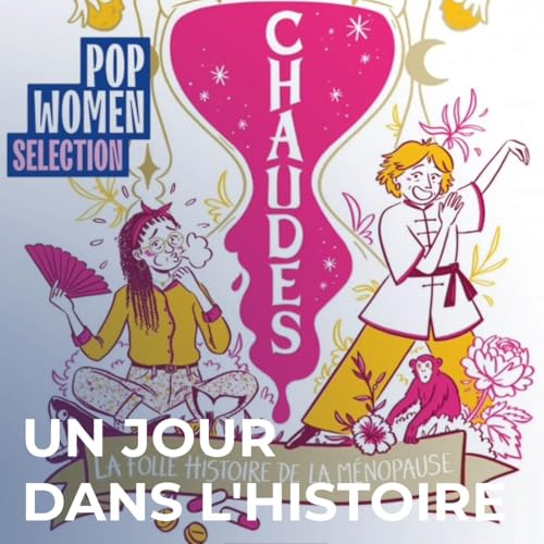 La m&eacute;nopause &agrave; travers les &acirc;ges