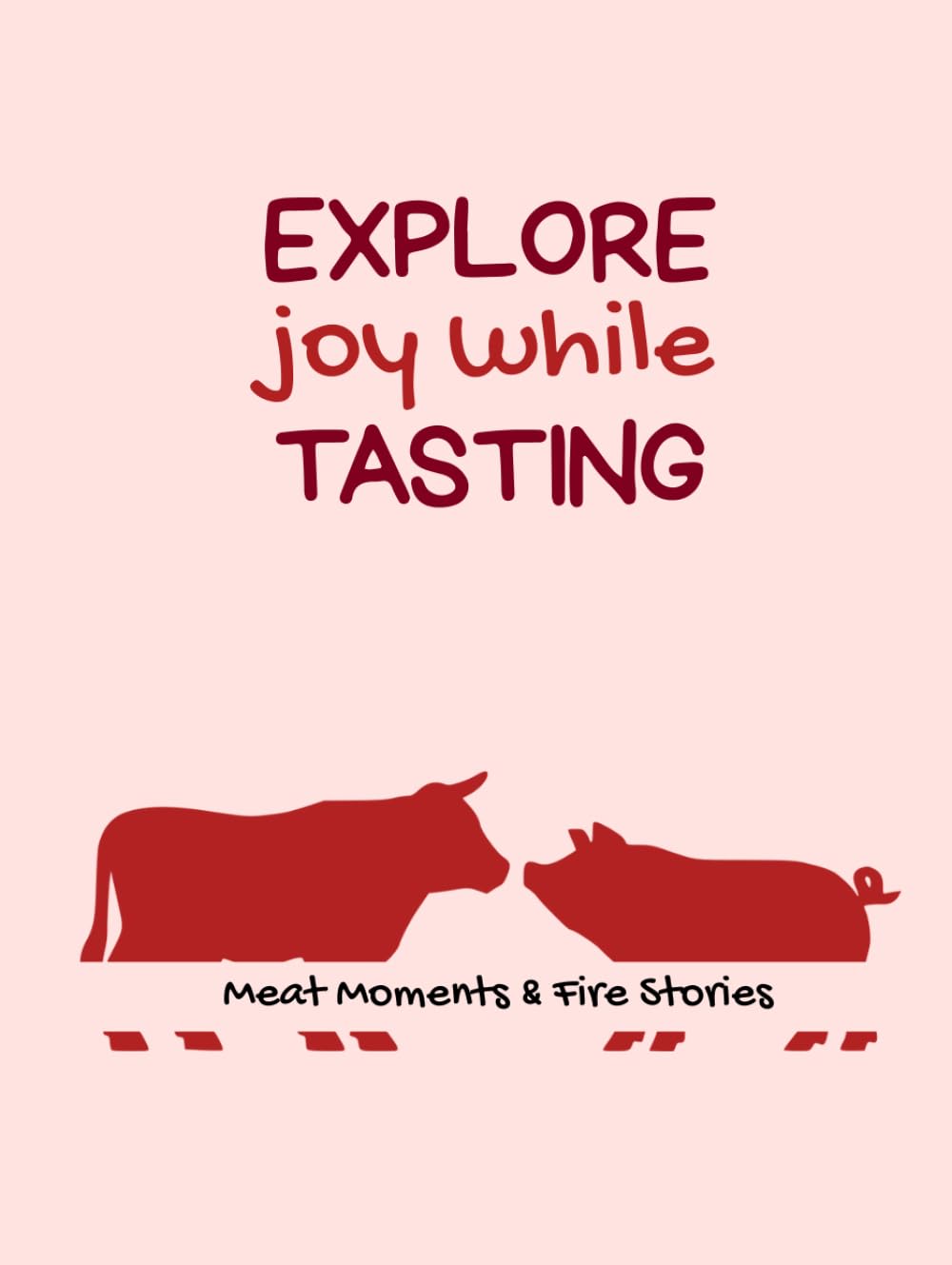 Explore Joy While Tasting | Meat: Recipe Keepsake Journal with Prompts | AZ Interactive Challenge Journal | Culinary Adventure Notebook with ... Recipe Creation | 26 Dishes Bucket List Me