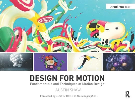 Design for Motion: Fundamentals and Techniques of Motion Design