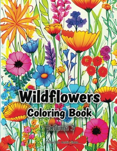 Wildflowers Coloring Book Volume 3 (Flowers Coloring Books)