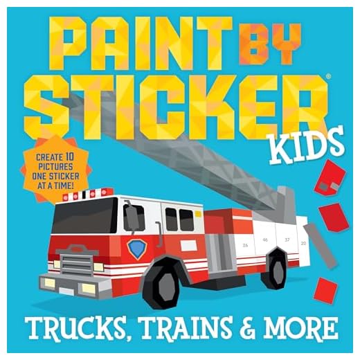 Paint by Sticker Kids (Official): Trucks Trains & More: Create 10 Pictures One Sticker at a Time!