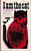 I Am the Cat B000KHKXO6 Book Cover