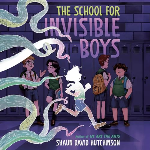 The School for Invisible Boys by Shaun David Hutchinson episode artwork