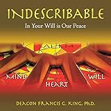 Indescribable: In Your Will Is Our Peace