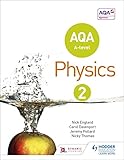 AQA A Level Physics Student Book 2 (English Edition)