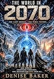 THE WORLD IN 2070