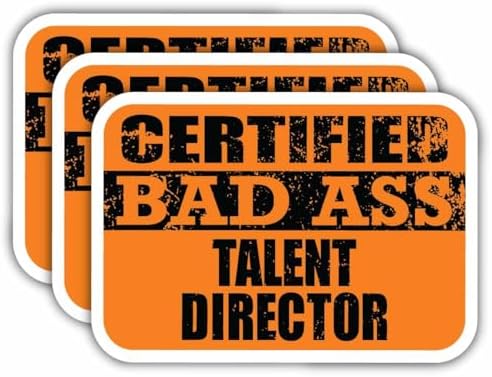 (x3) Certified Bad Ass Talent Director Magnets | Cool Funny Occupation Job Career Gift Idea | Magnet Decal for Fridges, Toolboxes, Lockers, Helmets, Hard Hats image 5