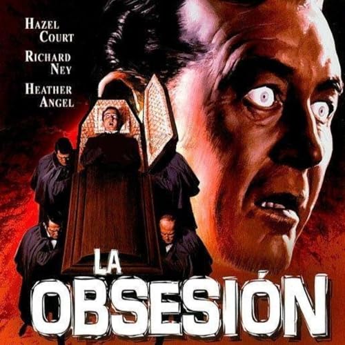 247. "La obsesi&oacute;n" de Roger Corman