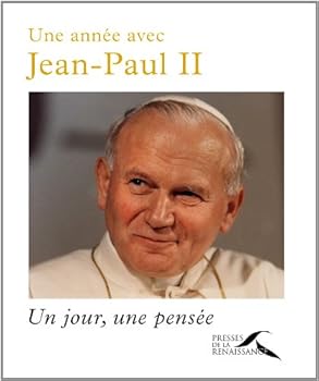 Paperback UNE ANNEE AVEC JEAN-PAUL II [French] Book