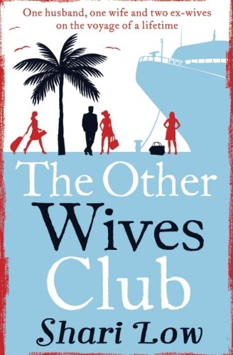 The Other Wives Club: A laugh-out-loud summer read