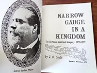 Narrow Gauge in a Kingdom 0911760105 Book Cover