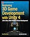 Produktbild Beginning 3D Game Development with Unity 4: All-in-one, multi-platform game development (Technology in Action)