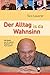 Produktbild Der Alltag is da Wahnsinn: Das Beste aus 30 Jahren Kabarett von Toni Lauerer