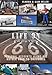 Life On Route 66:: Personal Accounts Along the Mother Road to California