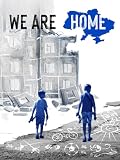 We Are Home