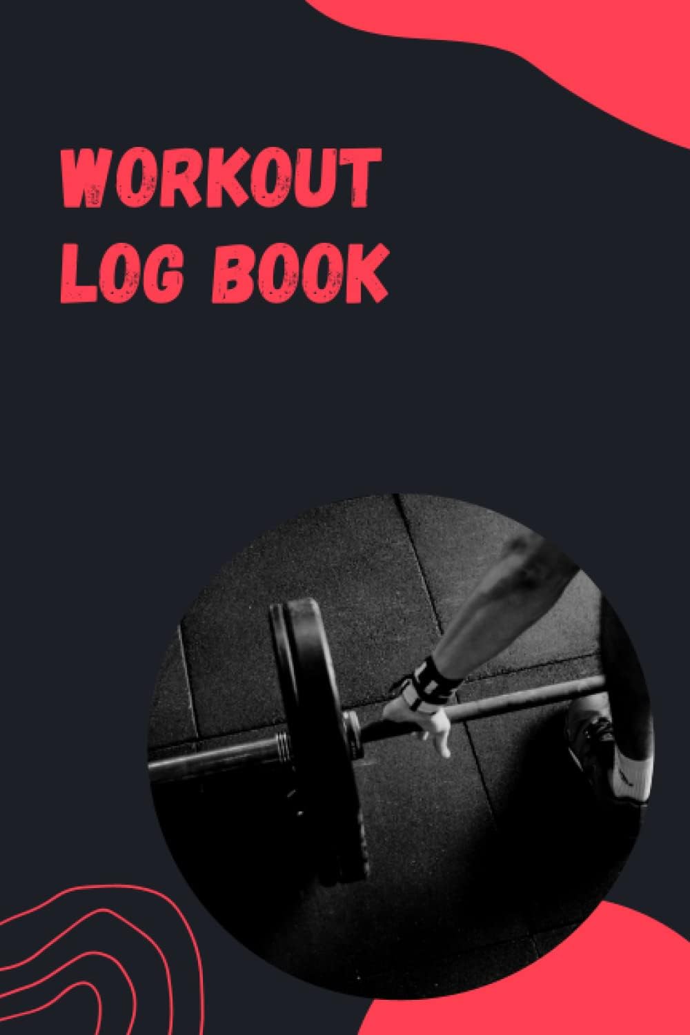 Workout Log Book: Diary Fitness Journal, Gym Training Log, Exercise Notebook and Fitness Journal for Personal Training, Physical Fitness Journal, … and Cardio, Gym Planner for Men and Women.