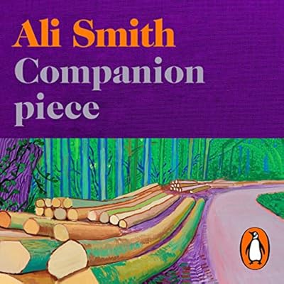 Companion piece: The new novel from the Booker-shortlisted author of How to be both