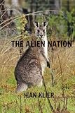 alien nation game ps4  The Alien Nation (The Heart Still Sings, Band 2)