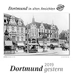 dortmund altes rathaus  Dortmund gestern 2019: Dortmund in alten Ansichten
