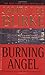 Burning Angel (Dave Robicheaux Mysteries (Paperback))